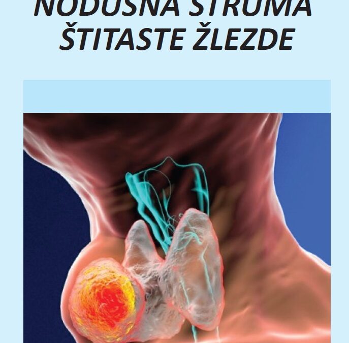 Prof. Dr. Jasna Mihailović- NODUSNA STRUMA ŠTITASTE ŽLEZDE